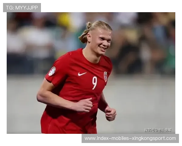 世界杯哈兰德会不会用爆发力给法国制造混乱？